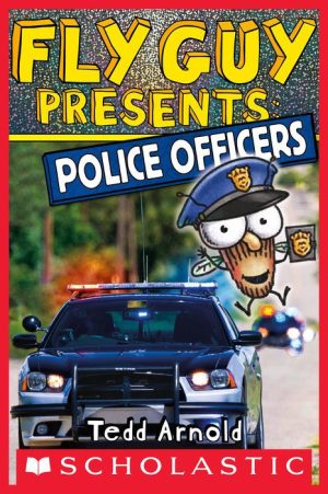 Fly Guy Presents: Police Officers