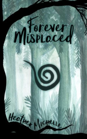 Forever Misplaced