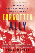 Forgotten Ally: China's World War II, 1937-1945