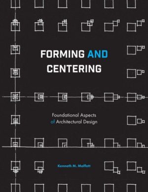Forming and Centering
