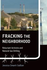 Fracking the Neighborhood