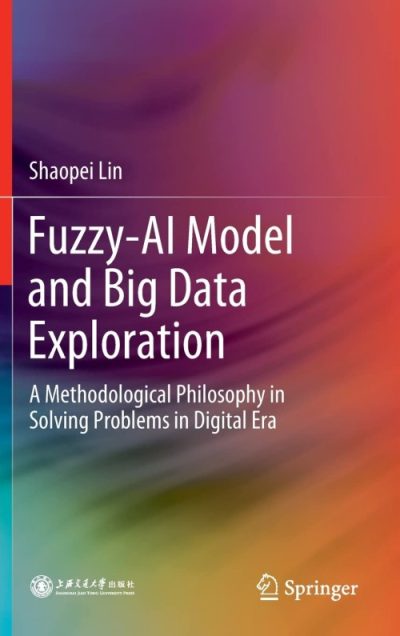 Fuzzy-AI Model and Big Data Exploration