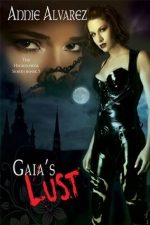 Gaia's Lust