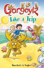 Gargoylz Take a Trip