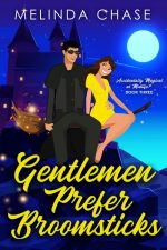 Gentlemen Prefer Broomsticks