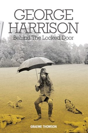 George Harrison: Behind the Locked Door