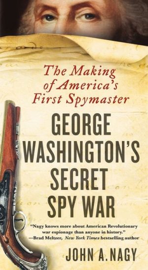 George Washington's Secret Spy War