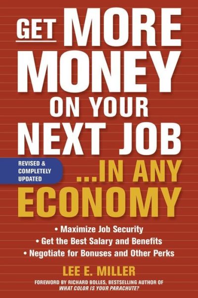 Get More Money on Your Next Job... In Any Economy