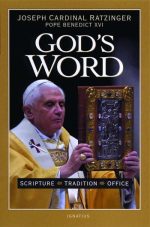 God's Word: Scripture, Tradition, Office