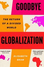 Goodbye Globalization