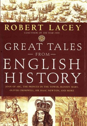 Great Tales From English History (Book 2)