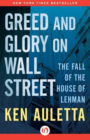 Greed and Glory on Wall Street