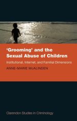 Grooming' and the Sexual Abuse of Children