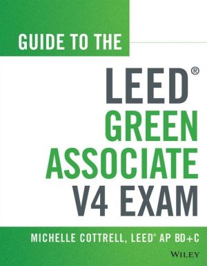 Guide to the LEED Green Associate Exam