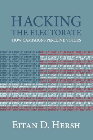 Hacking the Electorate