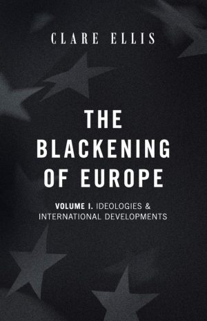 The Blackening of Europe