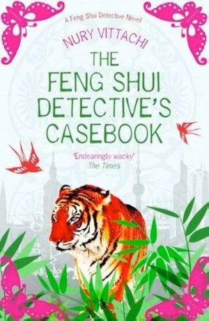 The Feng Shui Detective's Casebook