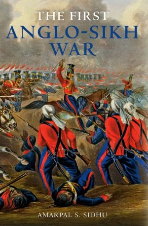 The First Anglo-Sikh War