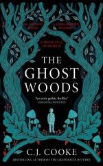 The Ghost Woods
