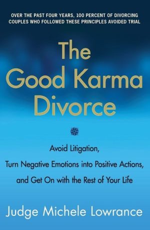 The Good Karma Divorce
