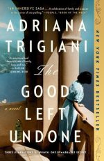 The Good Left Undone