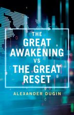 The Great Awakening vs the Great Reset