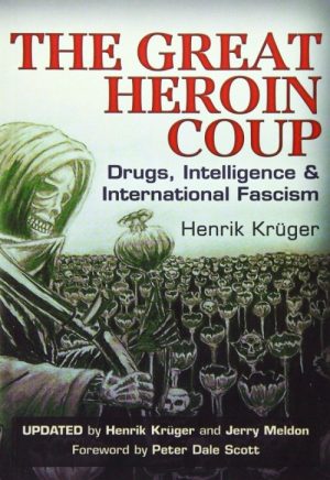 The Great Heroin Coup