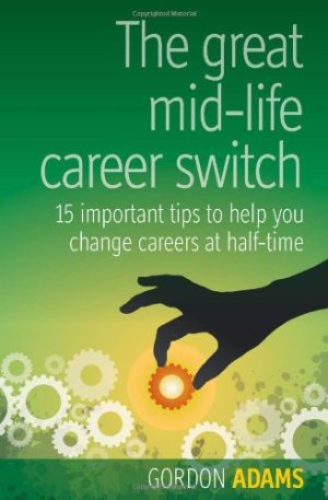 The Great Mid-Life Career Switch