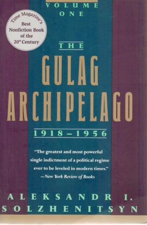 The Gulag Archipelago 1918-1956