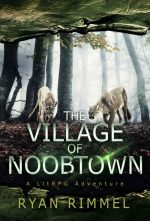 The Village of Noobtown