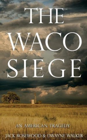 The Waco Siege