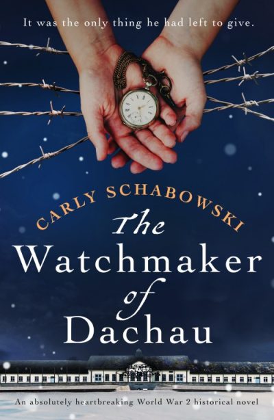 The Watchmaker of Dachau