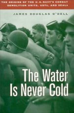The Water Is Never Cold