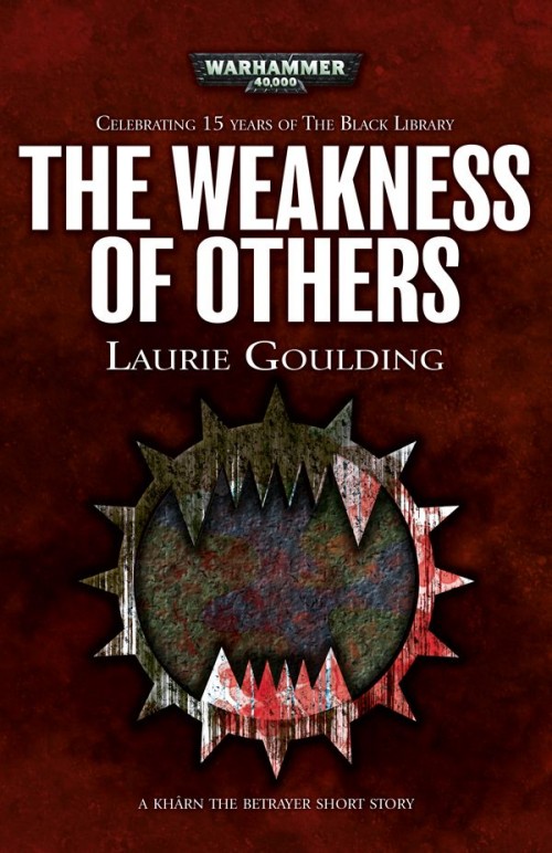 The Weakness of Others The Weakness of Others