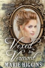 Vexed in Vermont