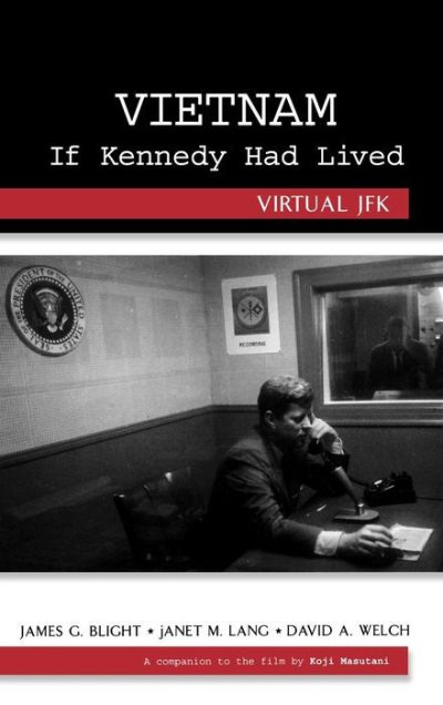 Vietnam if Kennedy Had Lived