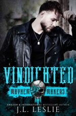 Vindicated: Mayhem Makers