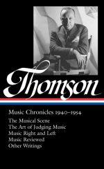 Virgil Thomson: Music Chronicles 1940-1954