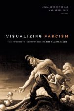 Visualizing Fascism