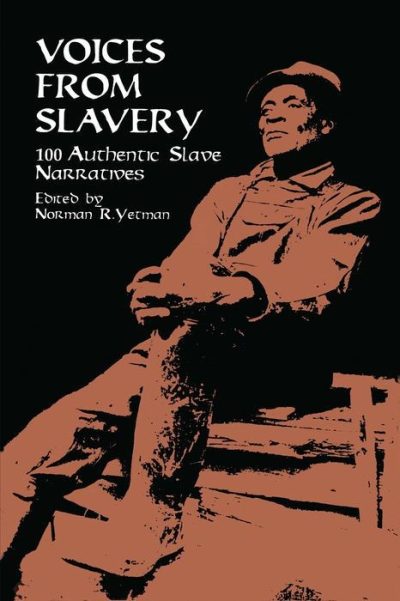Voices From Slavery