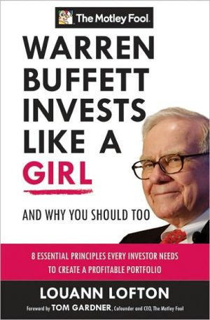 Warren Buffett Invests Like a Girl