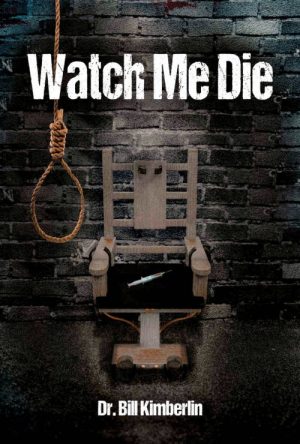 Watch Me Die