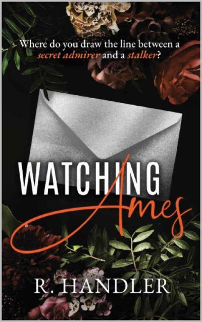 Watching Ames