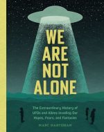 We Are Not Alone