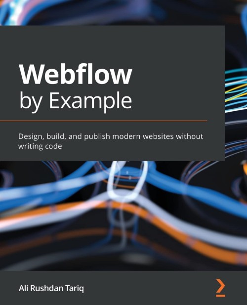 Webflow by Example Webflow by Example