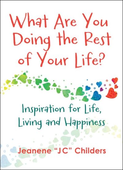 What Are You Doing the Rest of Your Life?