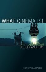 What Cinema Is!