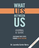 What LIES Between Us Journal & Guide