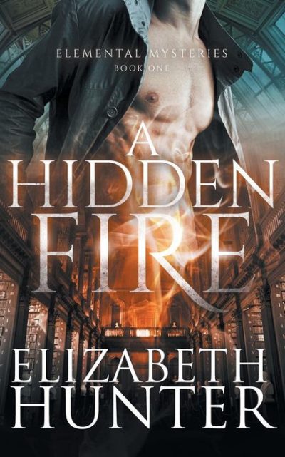 A Hidden Fire