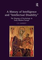A History of Intelligence and Intellectual Disability